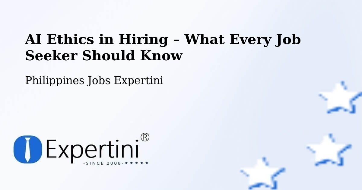 AI Ethics in Recruitment & Hiring – Agno - Agno, Philippines Jobs Expertini