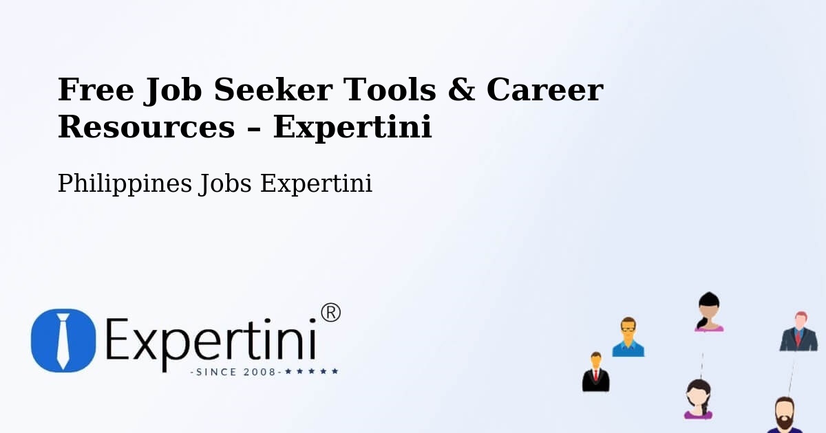 Free Job Seeker Tools & Career Resources – Agno - Agno, Philippines Jobs Expertini