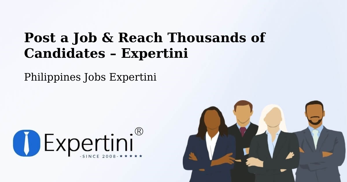 Post a Job in Agno – Hire the Right Talent - Agno, Philippines Jobs Expertini