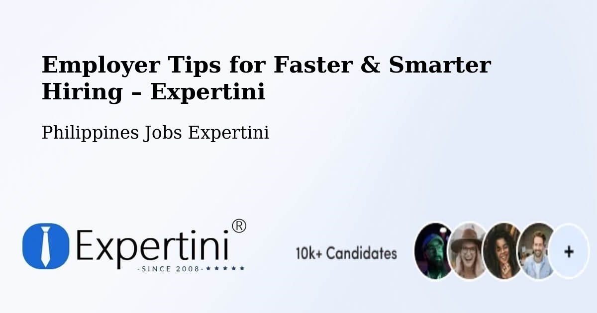 Employer Tips for Hiring & Recruitment – Agno - Agno, Philippines Jobs Expertini