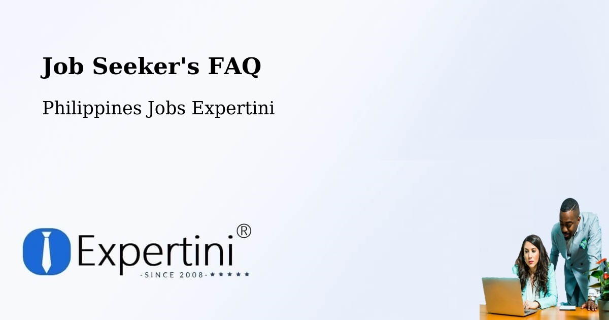Job Seeker FAQ – Agno - Philippines Jobs Expertini