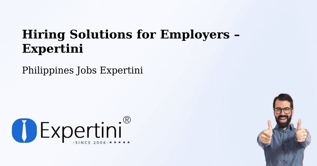 Hiring Solutions for Employers in Agno - Agno, Philippines Jobs Expertini