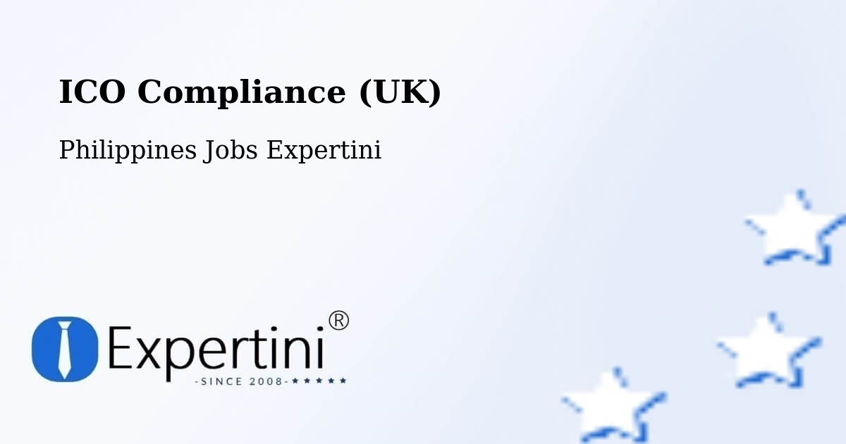 UK Data Protection & ICO Compliance – Agno - Philippines Jobs Expertini