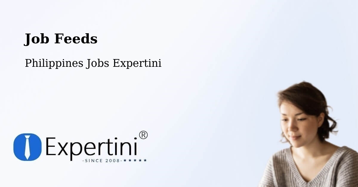 Job Listings Feed – Agno - Philippines Jobs Expertini